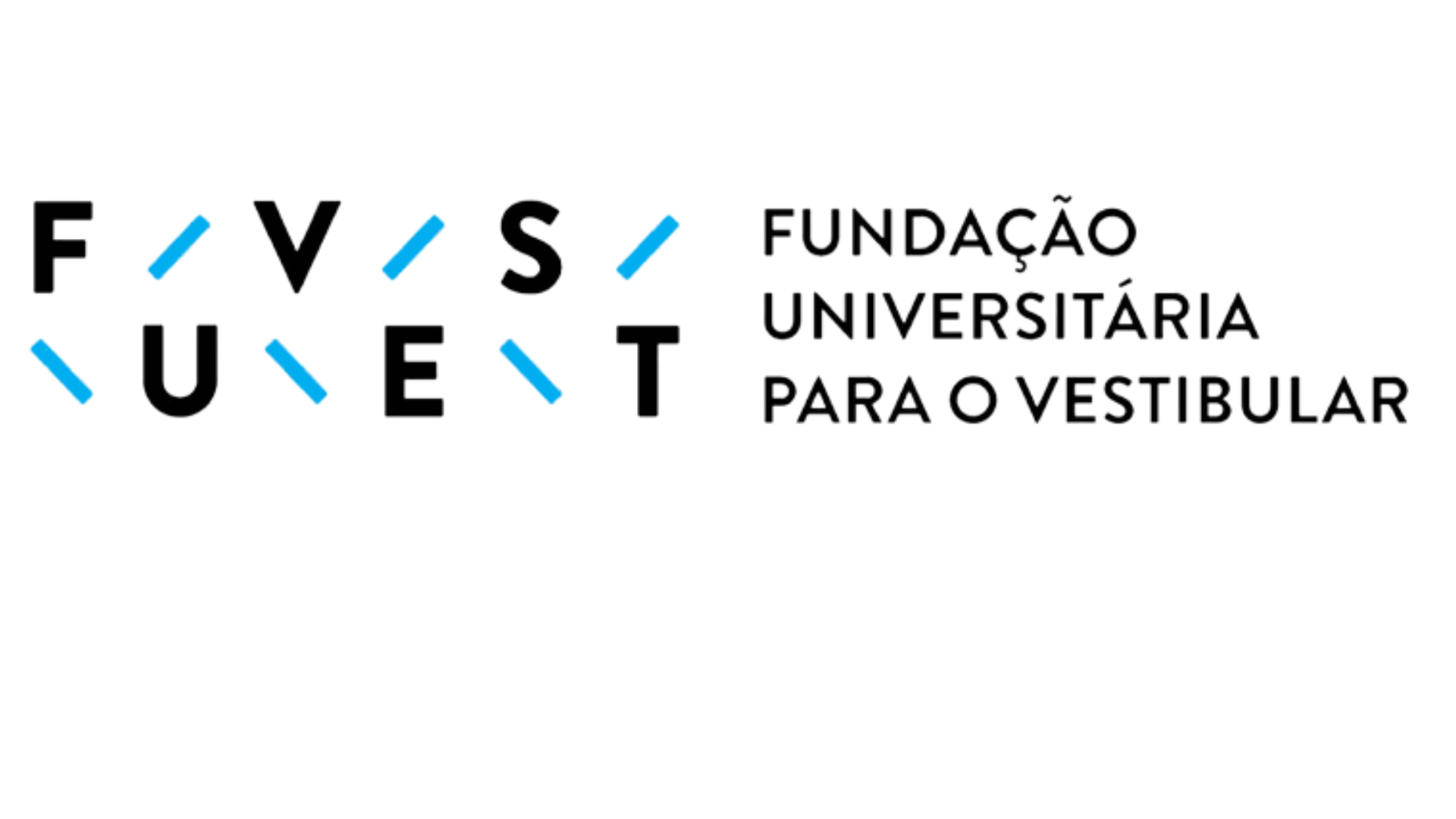 FUVEST: Fundação Universitária para o vestibular.