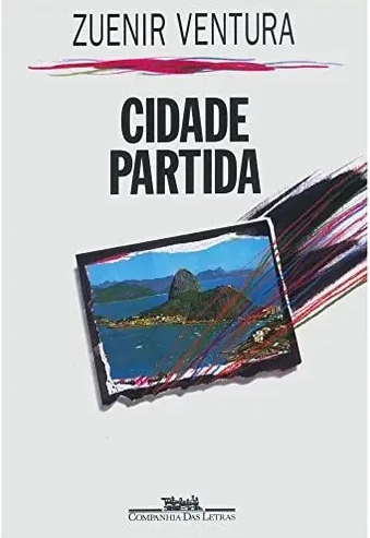 "Cidade Partida" de Zuenir Ventura